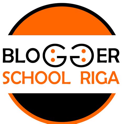 Рижская Школа БлоГГера - Rīgas blogeru skola - Blogger School Riga | Riga