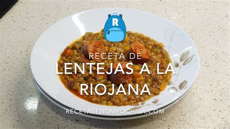 Receta De Lentejas A La Riojana Youtube