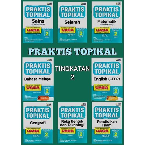 Buku Latihan Praktis Topikal Uasa Tingkatan 2 Kssm 2023 Pib Shopee Malaysia