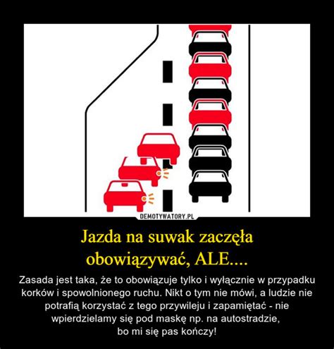 Jazda na suwak zaczęła obowiązywać ALE Demotywatory pl