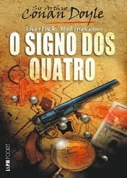 Sherlock Holmes O Signo Dos Quatro Resenha Livro Arthur Conan Doyle