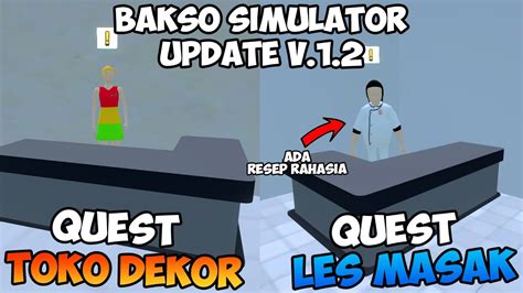 Menyelesaikan Side Quest Ada Rahasia Baru Bakso Simulator Youtube