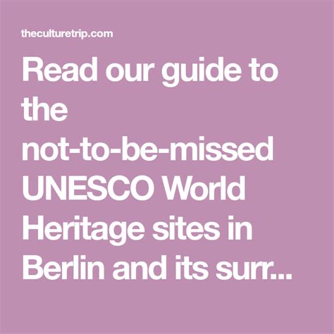 Berlin's Stunning UNESCO Heritage Sites You Need To Visit At Least Once ...