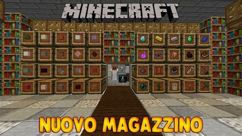 Minecraft Ita Ep 939 Nuovo Magazzino Youtube