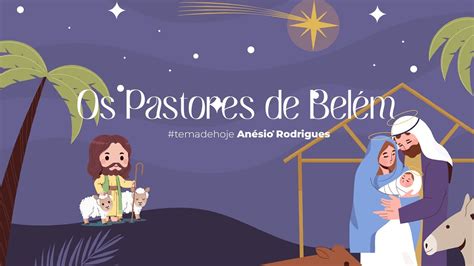 Culto Ao Vivo Os Pastores De Bel M An Sio Rodrigues Youtube