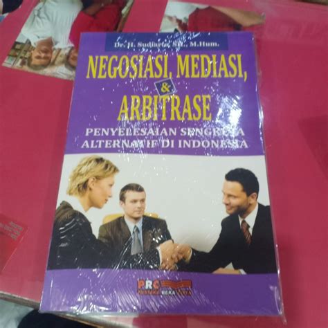 Jual Buku Negosiasi Mediasi Dan Arbitase Shopee Indonesia