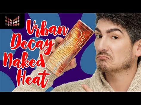 Urban Decay Naked Heat Palette Review YouTube