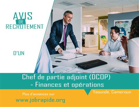 Avis De Recrutement D Un Chef De Partie Adjoint Dcop Finances Et