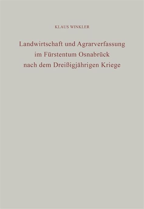 Landwirtschaft und Agrarverfassung im Fürstentum Osnabrück nach dem