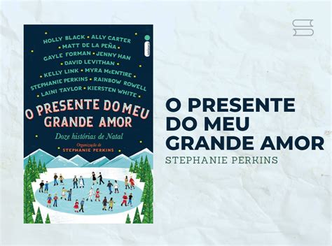 Os Melhores Livros Para Presentear Em Amigos Namorados