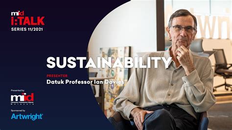 Miid Italk Series 112021 Sustainability Datuk Professor Ian Davies