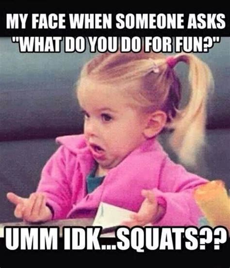 30 Hilarious Squat Memes That Will Make You Lose It