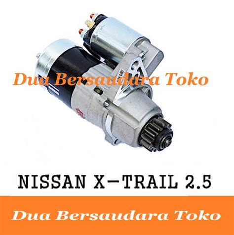 Jual Dinamo Starter Nissan X Trail T L Tahun Serena C T