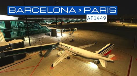 MSFS Ivao Air France A320Neo Flight Barcelona ES Paris CDG FR