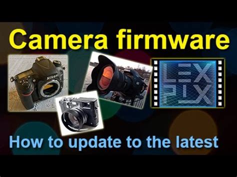 How To Update The Firmware On Digital Cameras Youtube