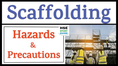 Scaffolding Safety Scaffolding Hazards Precautions Hse Study