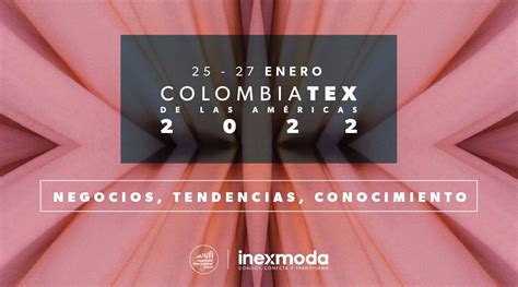 Colombiatex De Las Américas 2022