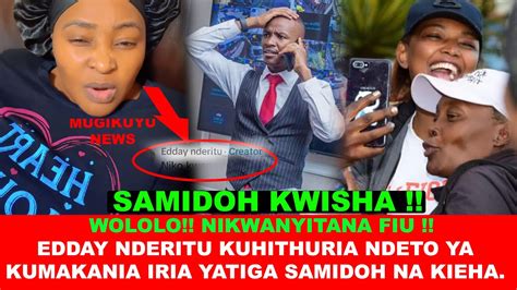 SAMIDOH KUGUTHUO NI KIMAKO THUTHA WA EDDAY KWARIA MIARIO YA KUMAKANIA