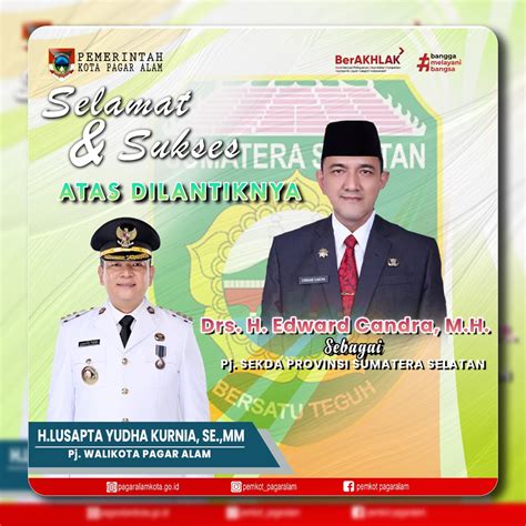 Ucapan Selamat Atas Dilantiknya Drs H Edward Candra M H Sebagai Pj