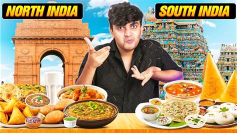 Trying North India Vs South India Food YouTube