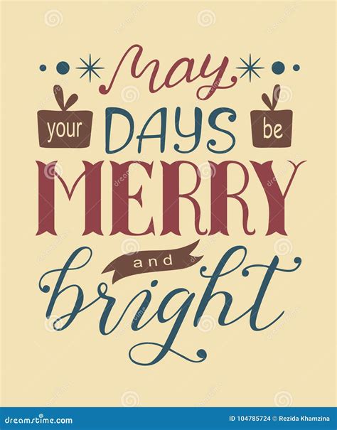 Christmas Lettering Of May Your Days Be Merry And Bright Stock Vector