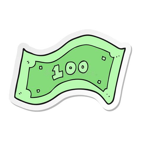 Sticker Of A Cartoon 100 Dollar Bill Stock Vector Illustration Of