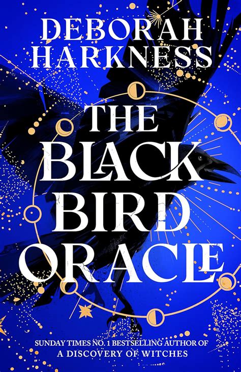 The Black Bird Oracle The Exhilarating New All Souls Novel Featuring