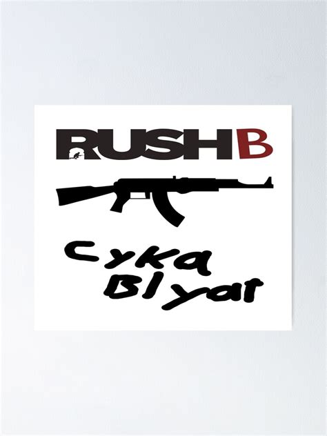 Counter Strike Rush B Cyka Blyat Poster For Sale By 1slat3 Redbubble