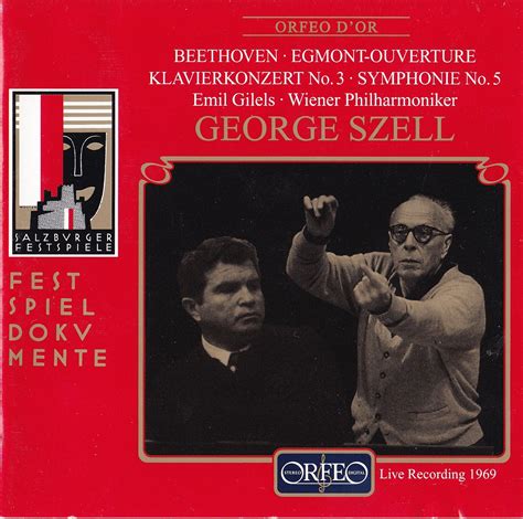 Diabolus In Musica Beethoven Symphony No 5 Piano Concerto No 3 Emil Gilels George Szell