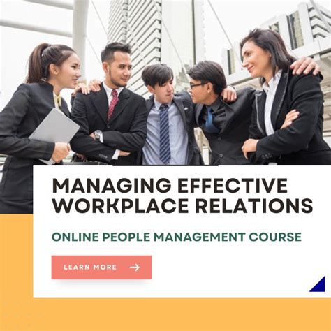 Manage Effective Workplace Relationships Global Management Academy