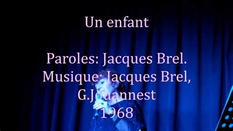 Un enfant Jacques Brel Jacques Brel Gérard Jouannest YouTube