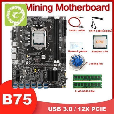 เมนบอรดแร B75 12 PCIE USB3 0 BTC CPU 2X4G DDR3 RAM พดลม จาระบความ