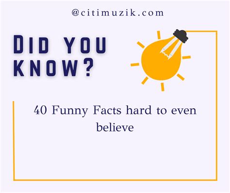 So Funny Facts Hard To Even Believe Citimuzik