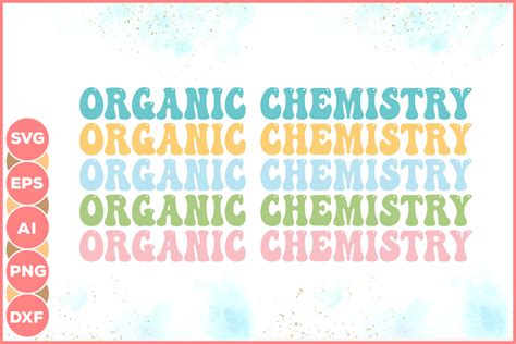 Organic Chemistry Graphic by Infinitygraph · Creative Fabrica