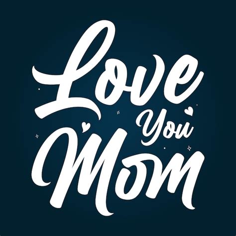 Page 7 Love You Mom Typography Design Images Free Download On Freepik