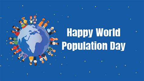 World Population Day Wishes, Quotes and Slogans (2024) - WishesMsg