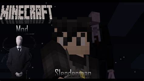 Minecraft Mod Slenderman E Como Colocar No Minecraft Youtube