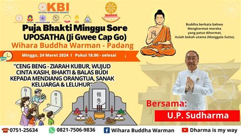 Asal Usul Makna Dan Tujuan Ceng Beng Wihara Buddha Warman Padang