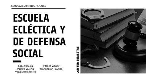 Res Menes De Escuela De Defensa Social Descarga Apuntes De Escuela De