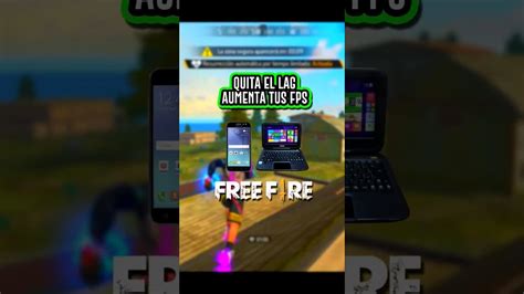 5 Trucos Infalibles Para Quitar El Lag En Free Fire Mejora Tu