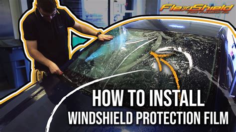 How To Install Windshield Protection Film Flexishield Dfr Youtube