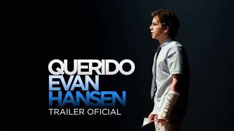 Querido Evan Hansen Dear Evan Hansen Soundtrack Tráiler Dosis Media