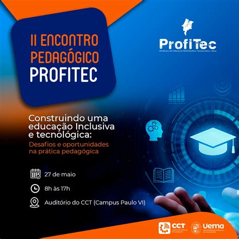 Programa De Cursos Superiores De Tecnologia Vem Aí O Ii Encontro