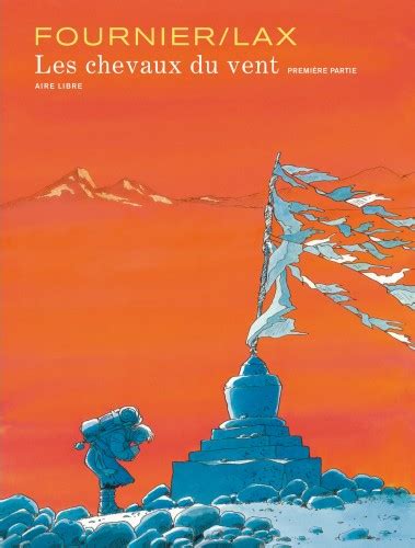 Les Chevaux Du Vent Tome 1 Livres BD Par Lax Fournier Chez Dupuis