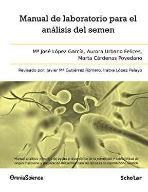 Manual De Laboratorio Para El Anlisis Del Semen Manual Analtico Y