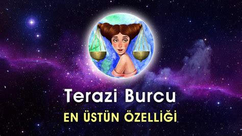 Terazi Burcu En Üstün Özelliği