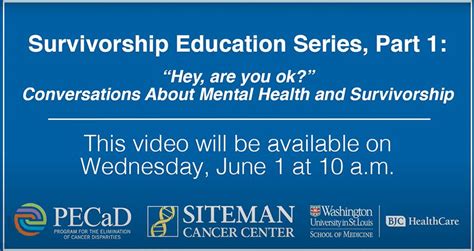 Survivorship Education Webinar Series Survivorship Siteman Cancer