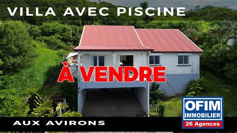 Vente Villa Avec Piscine Aux Avirons Ofim Ile De La R Union