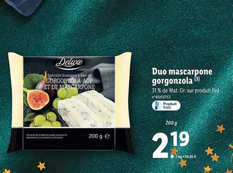 Promo Duo Mascarpone Gorgonzola Deluxe Chez Lidl Icatalogue Fr