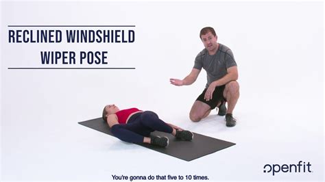 How To Do The Reclined Windshield Wipers Pose Openfit YouTube